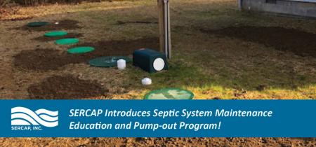SERCAP Introduces Septic System Maintenance Education and Pump-out Program